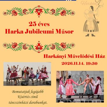 25 Éves Harka Jubileumi Műsor